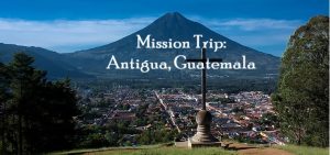 Mission Trip to Antigua